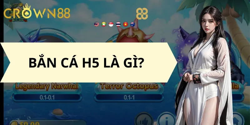 Bắn cá H5 là gì?
