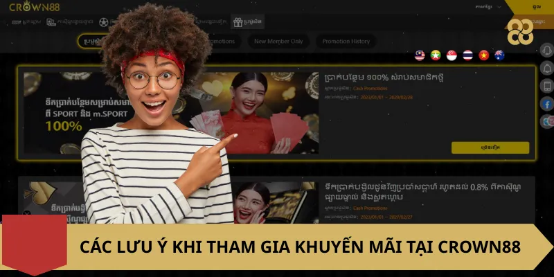 Các lưu ý khi tham gia khuyến mãi tại Crown88