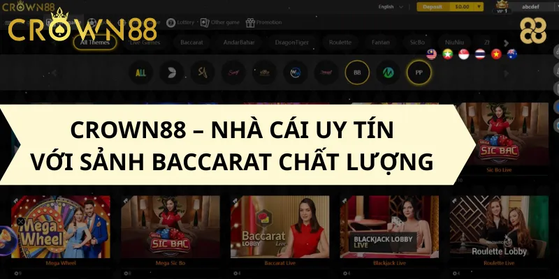 Crown88 – Nhà Cái Uy Tín với Sảnh Baccarat Chất Lượng