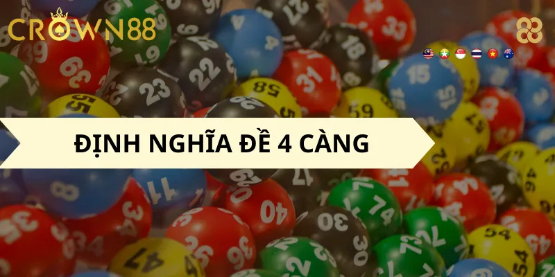 Định nghĩa đề 4 càng
