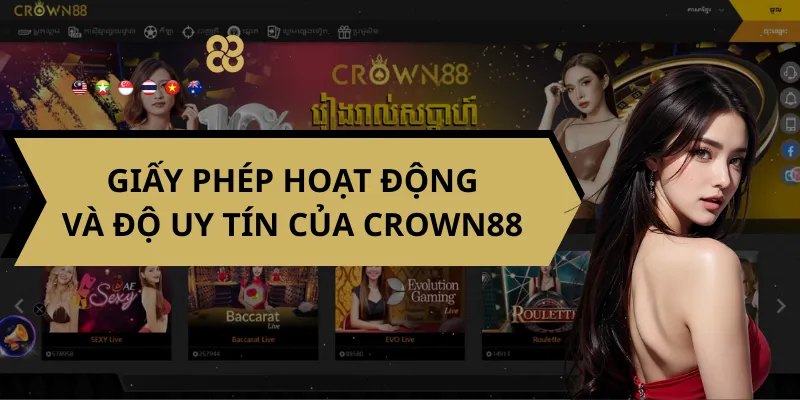 Giấy phép hoạt động và độ uy tín của Crown88