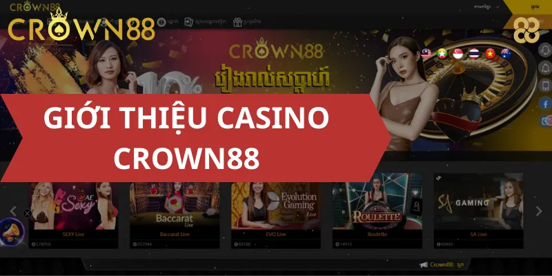 Giới thiệu Casino Crown88